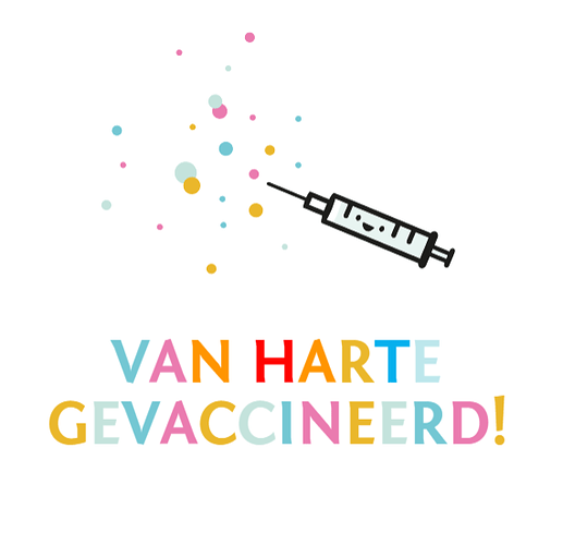 VAN HARTE GEVACCINEERD felicitatie vaccinatie