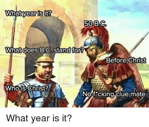 year-is-50-b-c-what-does-b-c-stand-for-before-37700242