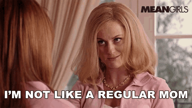 im-not-like-a-regular-mom-im-a-cool-mom-mrs-george
